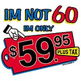 I'm not 60 I'm $59.95